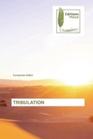 Constantin Kagu | Tribulation | Taschenbuch | FranzöSisch (2022) | ÉDitions Muse