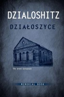 Yizkor Book Of The Jewish Community In Dzialoszyce And Surroundings | Buch