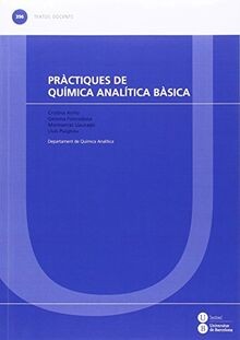 Pràctiques de química analítica bàsica (TEXTOS DOCE... | Buch | Zustand sehr gut