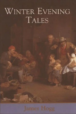 Winter Evening Tales | James Hogg | Englisch | Taschenbuch | 2004