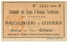 5 CENTESIMI LIRE NON EMESSO C ARMATA FIRENZE PRIGIONIERI DI GUERRA WWI 1917 SUP