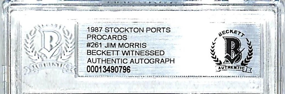 1987 Stockton Ports JIM MORRIS "The Rookie" Signed Card #261 SLABBED BAS Witness - Image 2 of 3