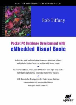 Pocket PC Database Development with Embedded Visual Basic                      