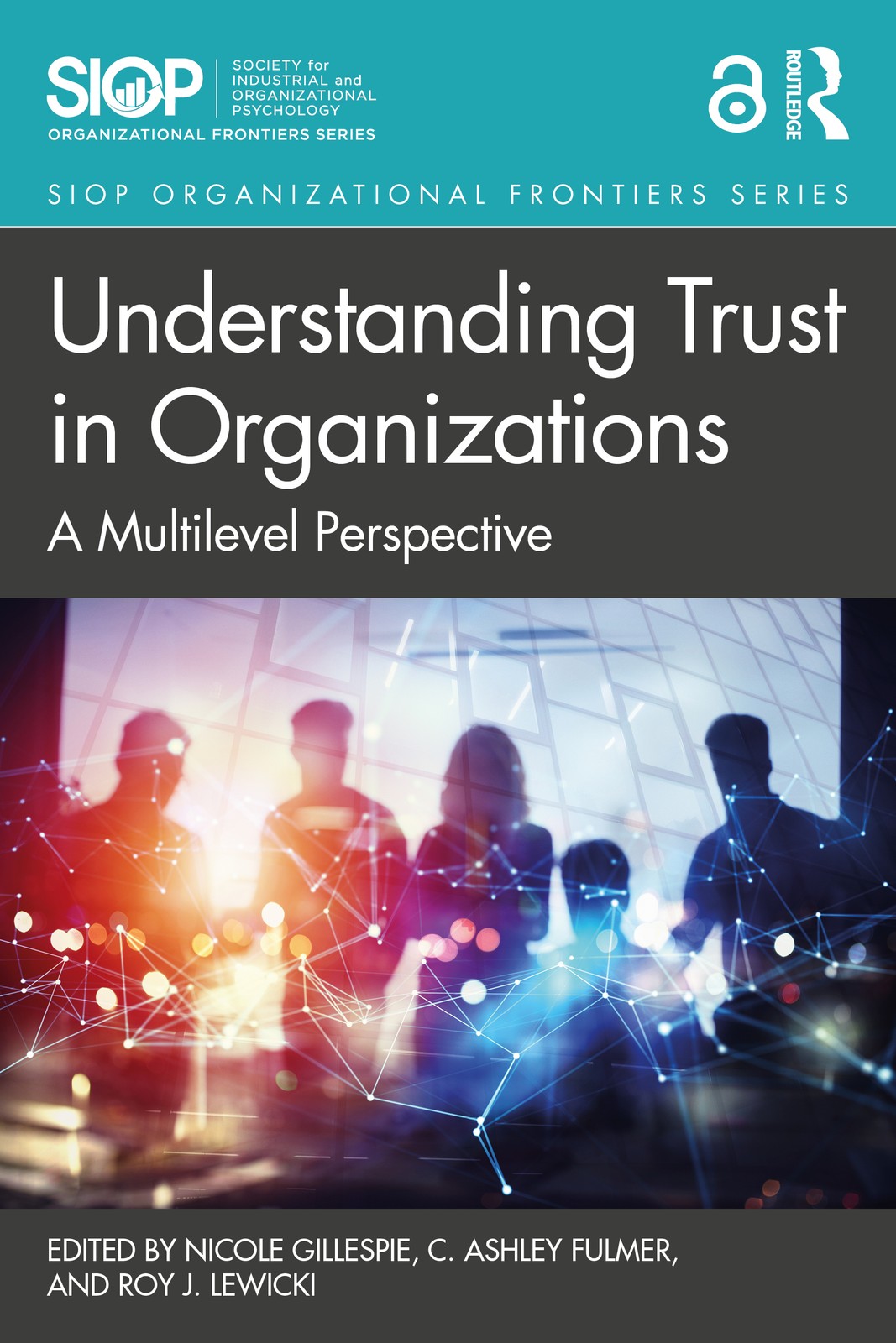 Understanding Trust in Organizations: A Multilevel Perspective ( - Image 4