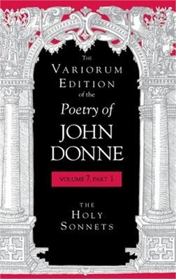 Part I the Holy Sonnets (Hardback or Cased Book)