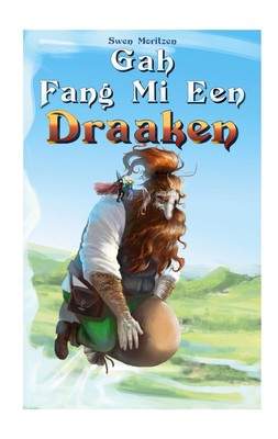 Gah fang mi een Draaken Een Määrken op Platt mit Billers vun Signe Moritzen Buch