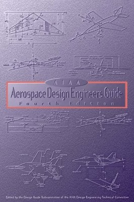 AIAA AEROSPACE DESIGN ENGINEERS GUIDE *Excellent Condition*