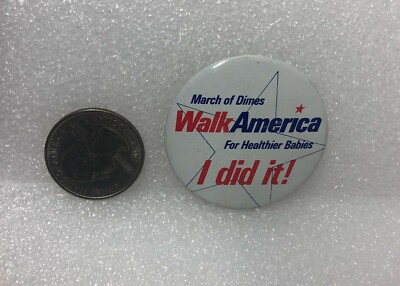 March Of Dimes Walk America For Healthier Babies I Did It! Pin
