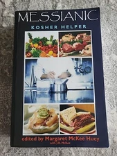 MESSIANIC KOSHER HELPER Margaret Mckee Huey (of Seventh-day Adventist Interest)