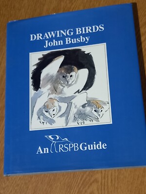 Zeichnungsvögel von John Busby. 1. Auflage. Ein RSPB Guide