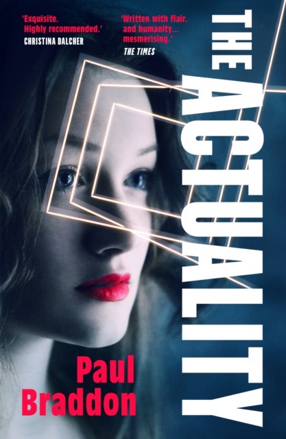 The Actuality by Paul Braddon (Paperback Book)