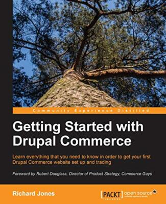 Getting Started with Drupal Commerce, Jones 9781783280230 Fast Free Shipping-,