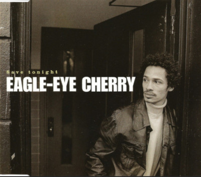 Eagle Eye Cherry - Save Tonight | CD