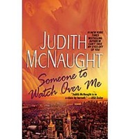 Someone To Watch Over Me: A Novel By Judith Mcnaught, (mass Market Paperback), P on sale Someone To Watch Over Me: A Novel By Judith Mcnaught, (mass Market Paperback), P on sale