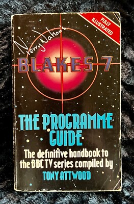 Blake's 7 THE PROGRAMME GUIDE  BBC  Target 1983 Paperback Tony Attwood