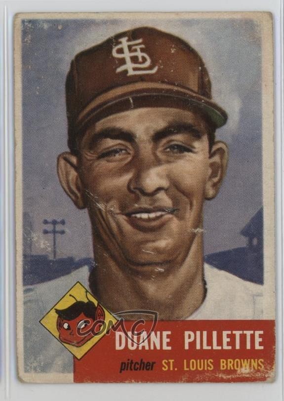 1953 Topps High # Duane Pillette #269 1sw9