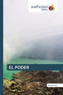 Ernesto Taco | EL PODER | Taschenbuch | Spanisch (2022) | JustFiction Edition