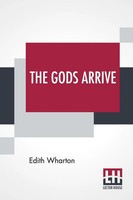 Edith Wharton | The Gods Arrive | Taschenbuch | Englisch (2019) | Lector House