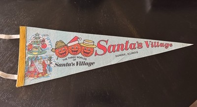 Vintage Santa's Village Dundee, Illinois Amusement Park Souvenir Felt Pennant