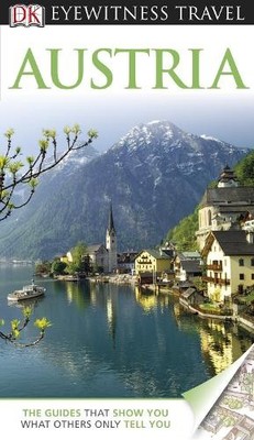 DK Eyewitness Travel Guide: Austria by DK Publishing 1405368861 FREE Shipping