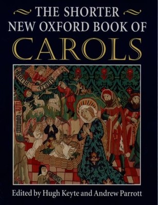 NEW SHORTER OXFORD BOOK OF CAROLS by KEYTE, HUGH Paperback Self Help Business