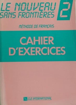 Lenouveau Sans Frontieres 2: Methode De Franciais : Cahier D'Exercices by Domini