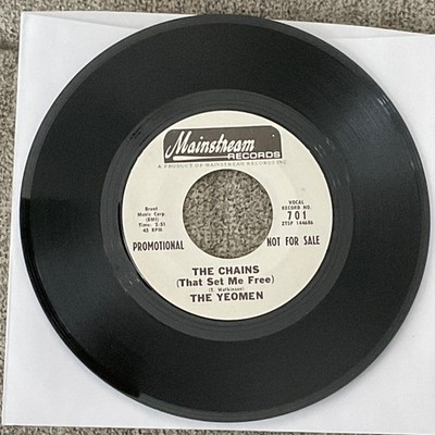 THE YEOMEN-THE CHAINS(That Set Me Free)-1969 #701 PROMO-PLAY TESTED EXC CLEANED