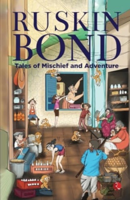 Tales Of Mischief & Adventure