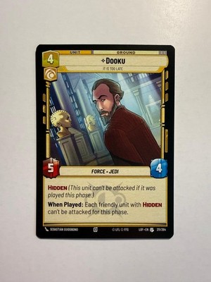 Dooku - It Is Too Late 211/264 SWU Legends of the Force