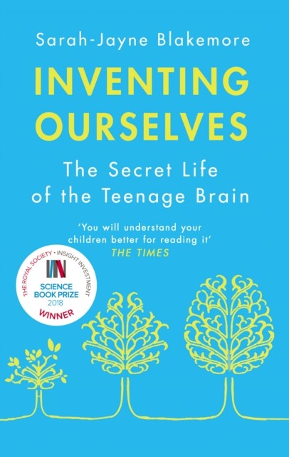 Inventing Ourselves by Sarah-Jayne Blakemore (Paperback Book)