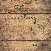 GäStebuch Zum 80. Geburtstag: Edles Design FüR GlüCkwüNsche Und