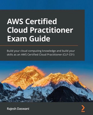 AWS Certified Cloud Practitioner Exam Guide Rajesh Daswani Taschenbuch Englisch