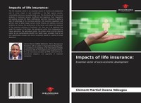 Impacts Of Life Insurance: Essential Vector Of Socio-Economic Development Buch
