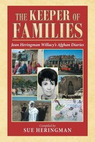 The Keeper Of Families Jean Heringman Willacy's Afghan Diaries Sue Heringman