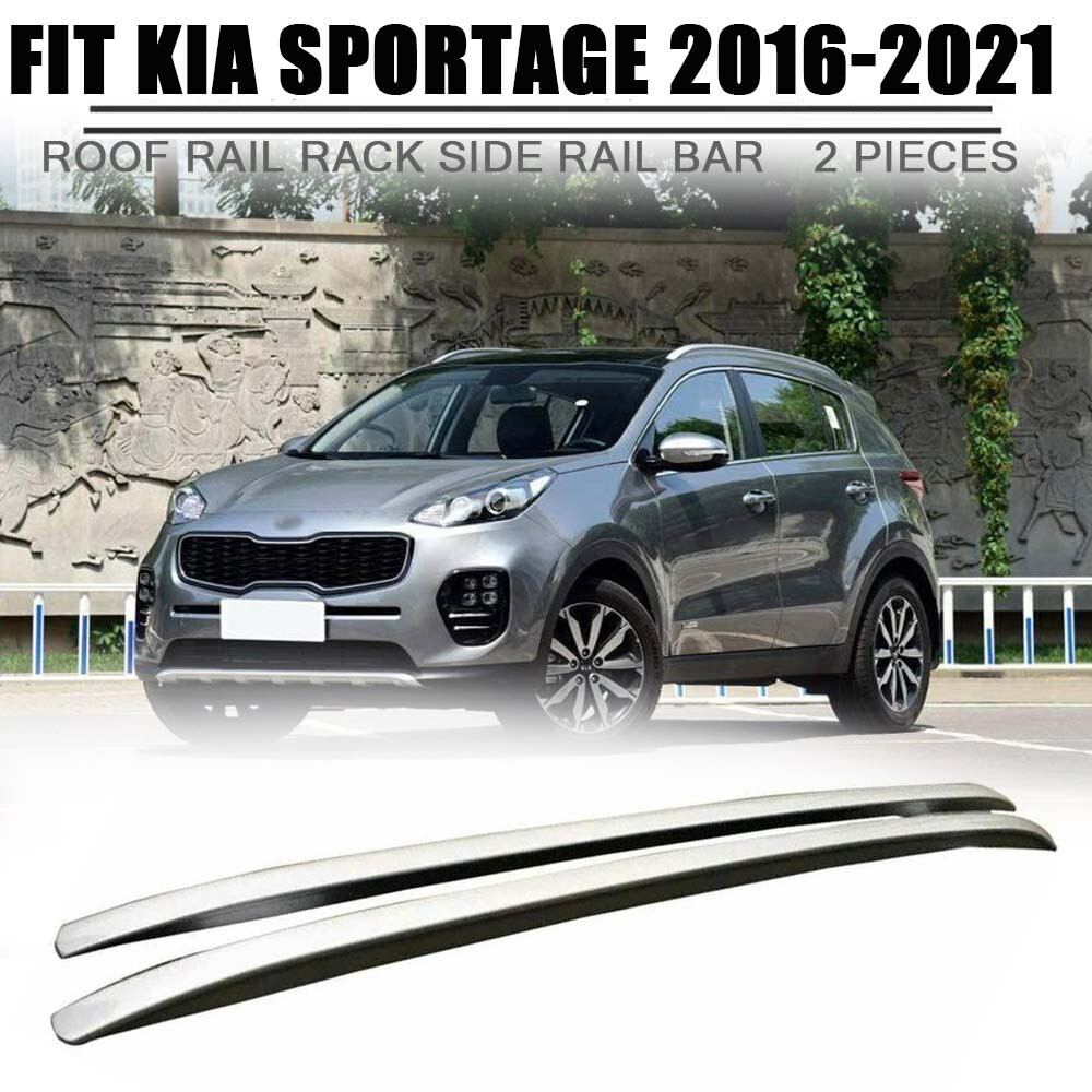 2pcs Fit for KIA New Sportage 2016-2020 2021 roof rails Roof Rack Side Rail Bars