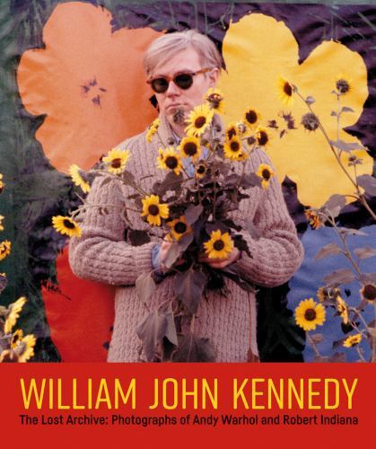 William John Kennedy : The Lost Archive: Photographs of Andy