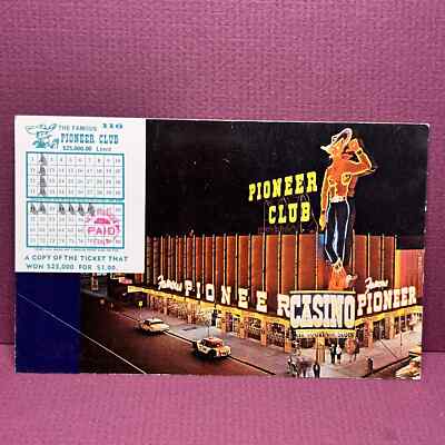 Vintage Chrome Postcard Pioneer Club Las Vegas J7