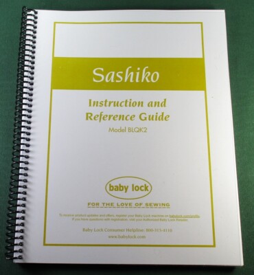 Baby Lock Sashiko BLQK2 Instruction Manual: Full Color & Protective Covers!