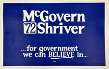 Original 1972 George McGovern & Sargent Shriver Presidential Campaign Sign - NOS