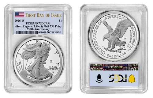 2026 W Silver American Eagle $1 Liberty Bell Privy PCGS PR70DCAM FDOI #255