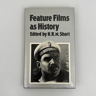 Feature Films as History K.R.M. Short 1981 First Edition Film History Tennessee