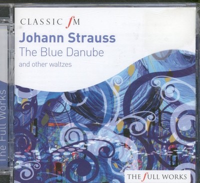 CFMFW039 Various Artists Strauss -  Blue Danube and Other Waltzes CD UK Classic