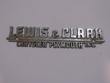 Vintage Lewis & Clark Chrysler Plymouth St. Louis Missouri Metal Dealer Badge