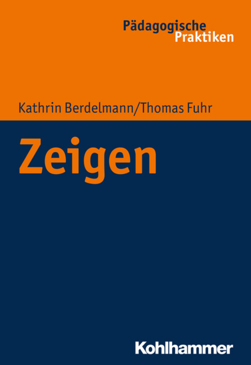 Thumbnail - Kathrin Berdelmann (u. A.) | Zeigen | Taschenbuch | Deutsch (2020) |