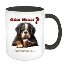 Lustige Sprüche Tasse,Berner Sennenhund mit verschiedenen Farben A5948