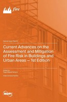 Current Advances On The Assessment And Mitigation Of Fire Risk In Buildings...