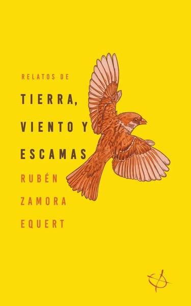 Relatos De Tierra, Viento Y Escamas Ruben Zamora Equert Taschenbuch Spanisch-image