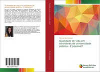 Qualidade De Vida Em Servidores De Universidade PúBlica - É PossíVel? Aline Da S