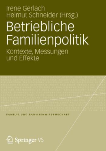 Thumbnail - Betriebliche Familienpolitik Kontexte, Messungen Und Effekte 1159