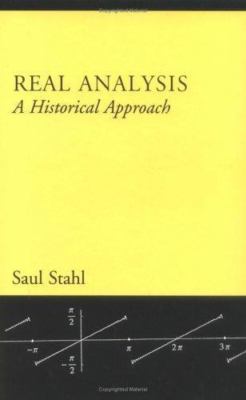 Real Analysis : A Historical Approach by Saul Stahl (1999, Hardcover) AZ